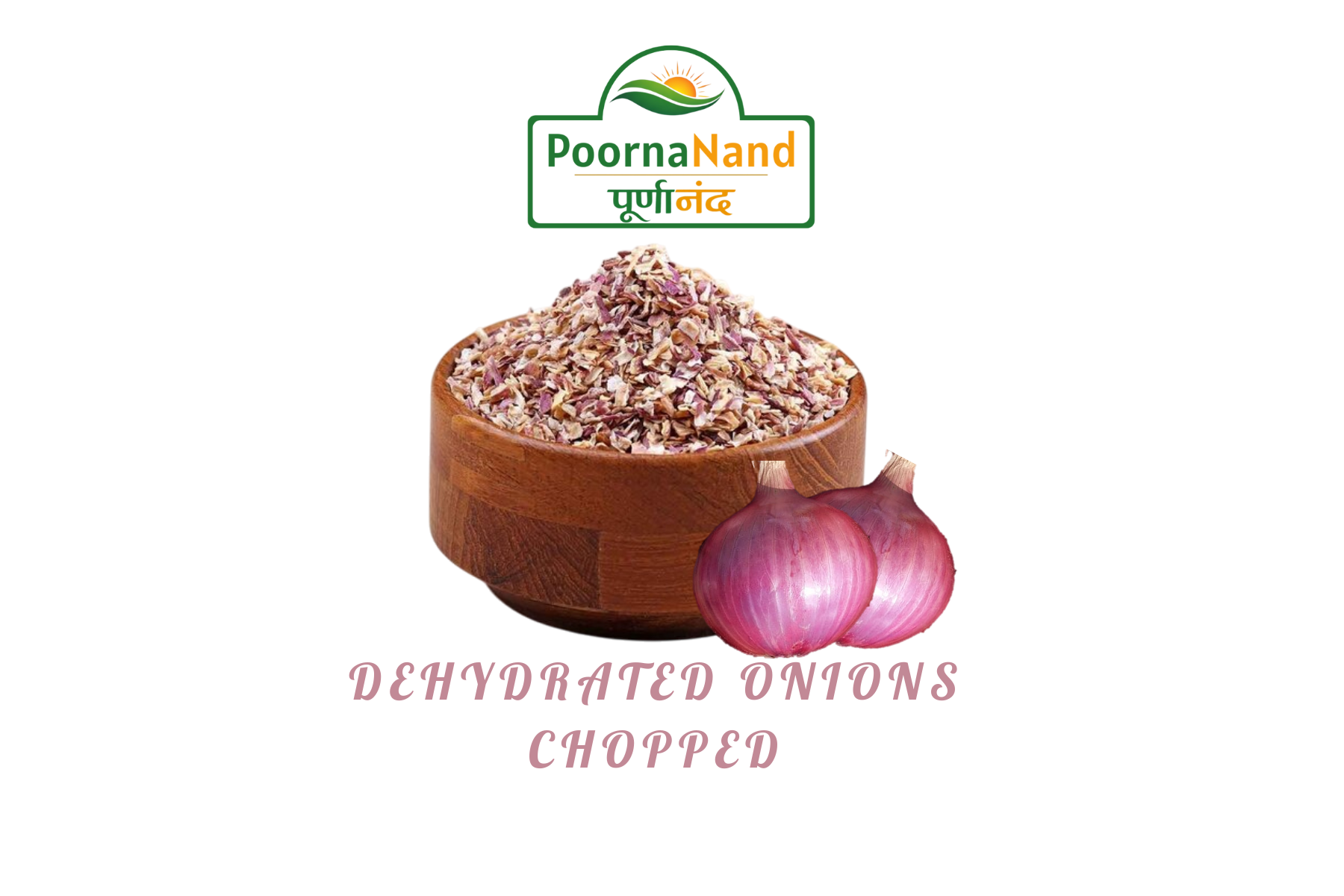 Poornanand Dehydrated Onion Chopped